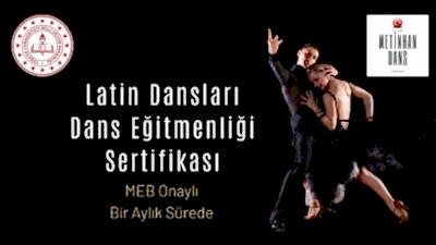 M.E.B  Sosyal Latin Dansları Sertifikası